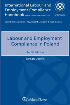 Labour and Employment Compliance in Poland Labour and Employment Compliance in Poland