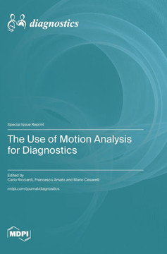 The Use of Motion Analysis for Diagnostics