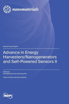 Advance in Energy Harvesters/Nanogenerators and Self-Powered Sensors II