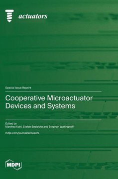 Cooperative Microactuator Devices and Systems