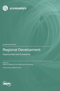 Regional Development : Opportunities and Constraints Regional Development : Opportunities and Constraints