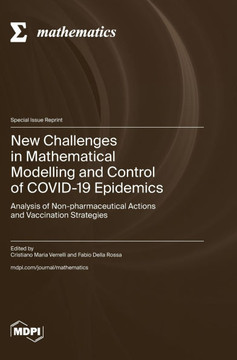 New Challenges in Mathematical Modelling and Control of COVID-19 Epidemics : Analysis of Non-pharmaceutical Actions and Vaccination Strategies