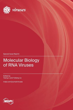 Molecular Biology of RNA Viruses Molecular Biology of RNA Viruses