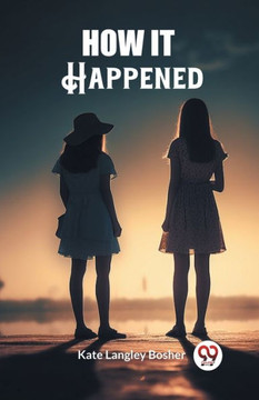 How It Happened