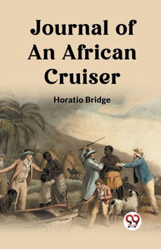 Journal of an African Cruiser Journal of an African Cruiser
