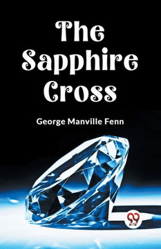The Sapphire Cross