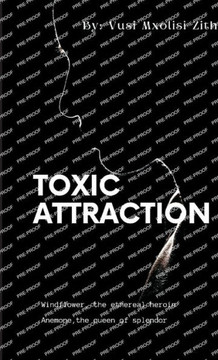 Toxic Attraction