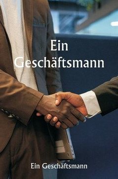 Ein Geschäftsmann