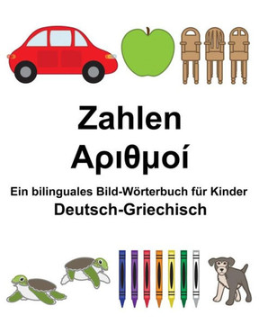 Deutsch-Griechisch Zahlen Ein bilinguales Bild-Wörterbuch für Kinder (FreeBilingualBooks.com) (German Edition)