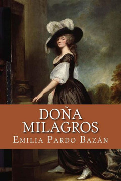 Doña Milagros (Spanish Edition) Doña Milagros (Spanish Edition)