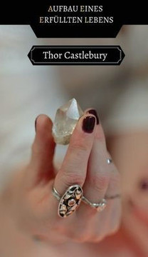 Aufbau eines erfüllten Lebens