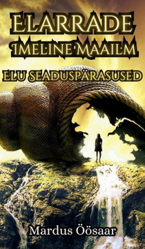 Elarrade Imeline Maailm : Elu Seaduspärasused