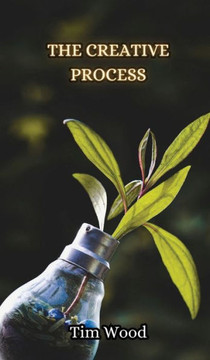 The Creative Process The Creative Process