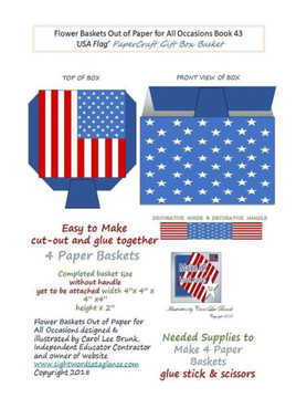 Flower Baskets Out of Paper for All Occasions Book 43: USA Flag PaperCraft Gift Box Basket