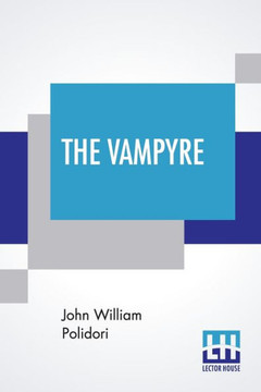 The Vampyre : A Tale. The Vampyre : A Tale.