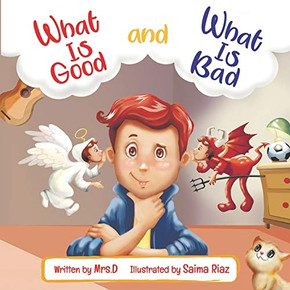 What Is Good and What Is Bad?