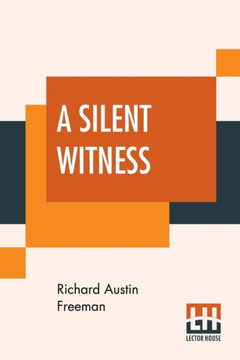 A Silent Witness A Silent Witness