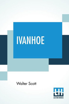 Ivanhoe : A Romance