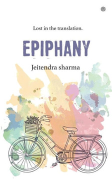 Epiphany : Lost in the Translation.