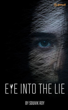 Eye Into The Lie Eye Into The Lie