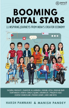 Booming Digital Stars : 11 Inspiring Journeys from India's Creator Economy