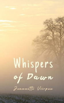Whispers of Dawn Whispers of Dawn