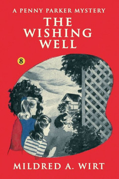 The Wishing Well The Wishing Well