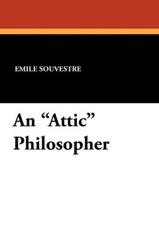 An "Attic" Philosopher An "Attic" Philosopher