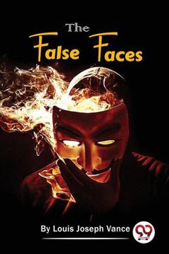 The False Faces The False Faces