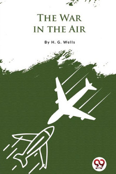 The War In the Air The War In the Air