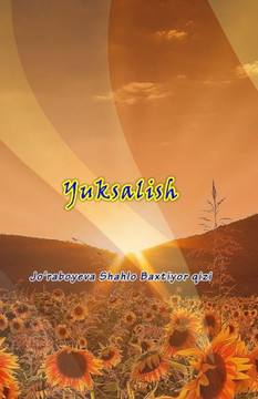 Yuksalish : (She'riy To'Plam) Yuksalish : (She'riy To'Plam)