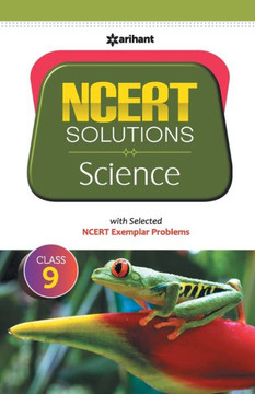 NCERT Solutions - Science for Class 9th NCERT Solutions - Science for Class 9th