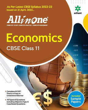 CBSE All In One Economics Class 11 2022-23 Edition (As Per Latest CBSE Syllabus Issued on 21 April 2022)