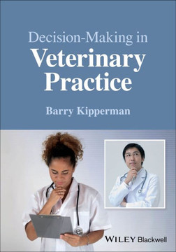 Decision Making in Veterinary Practice
