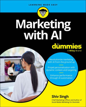 Marketing with AI For Dummies Marketing with AI For Dummies