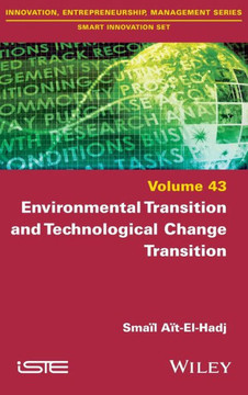 Environmental Transition and Technological Change Transition