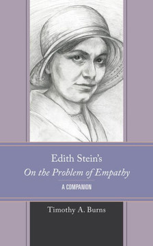 Edith Stein's on the Problem of Empathy : A Companion