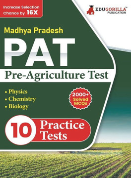 MP PAT : Pre Agriculture Test PCB Book (English Edition) 2023 | Physics, Chemistry and Biology | 10 Practice Tests