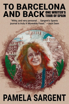 To Barcelona and Back : One Writer's Tour of Spain