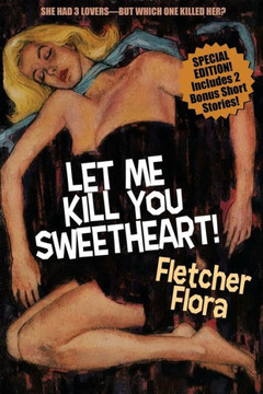 Let Me Kill You, Sweetheart! (Special Bonus Edition)