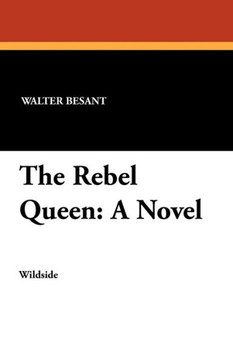 The Rebel Queen : A Novel