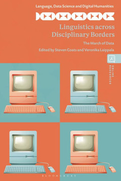 Linguistics Across Disciplinary Borders : The March of Data