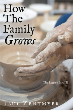 How The Family Grows : The Legacy Part III How The Family Grows : The Legacy Part III