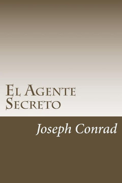 El Agente Secreto (Spanish Edition)