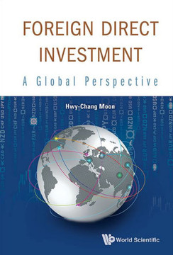 Foreign Direct Investment : A Global Perspective