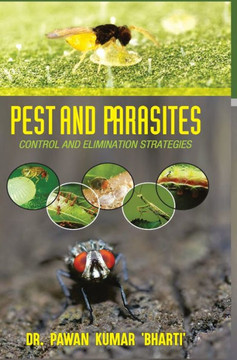 Pest and Parasites : Control & Elimination Strategies