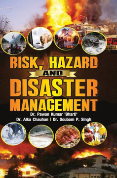 RISK, HAZARD AND DISASTER MANAGEMENT RISK, HAZARD AND DISASTER MANAGEMENT