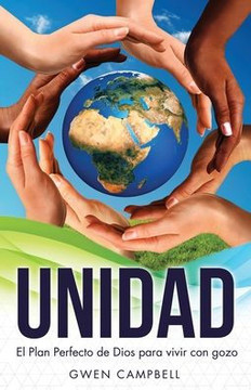 Unidad : El Plan Perfecto de Dios para vivir con gozo Unidad : El Plan Perfecto de Dios para vivir con gozo