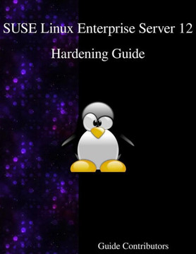 Suse Linux Enterprise Server 12 - Hardening Guide