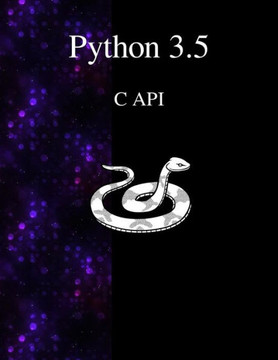 Python 3.5 C API Python 3.5 C API